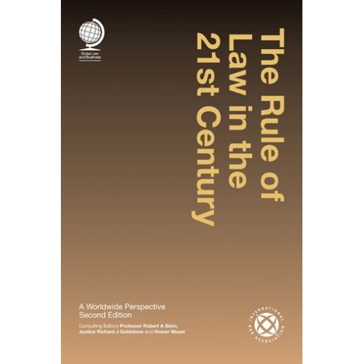 The Rule of Law in the 21st Century: A Worldwide Perspective